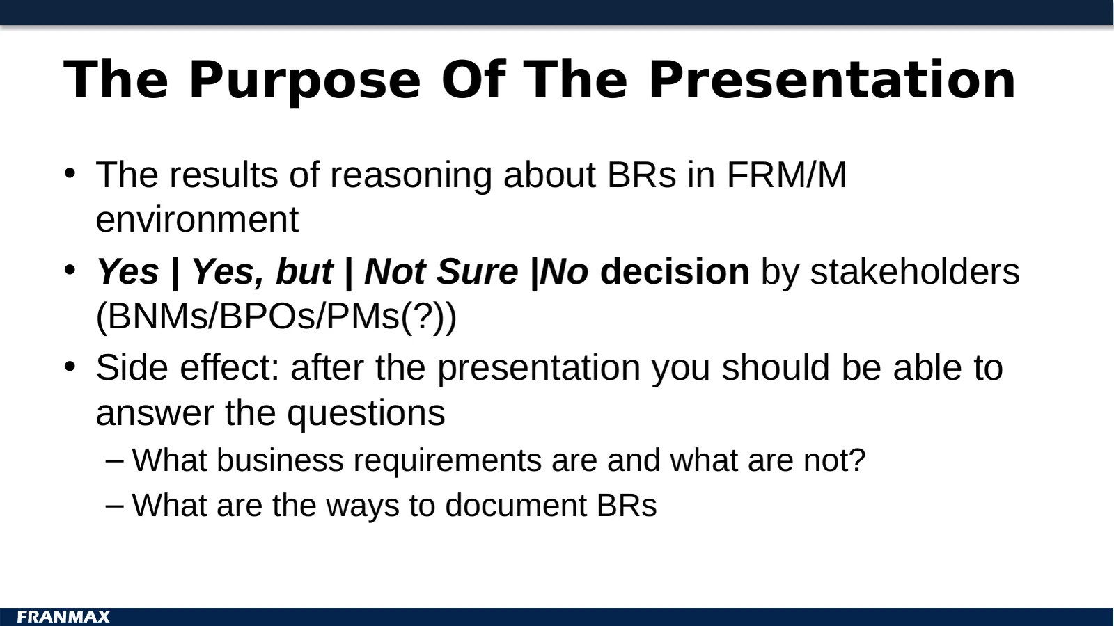 The Purpose Of The Presentation