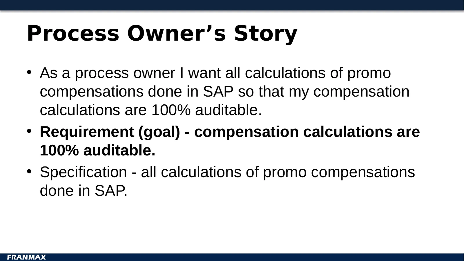 Process Owner’s Story
